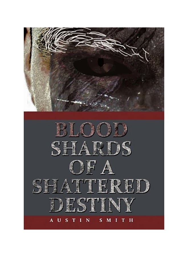 Blood Shards of a Shattered Destiny hardcover english