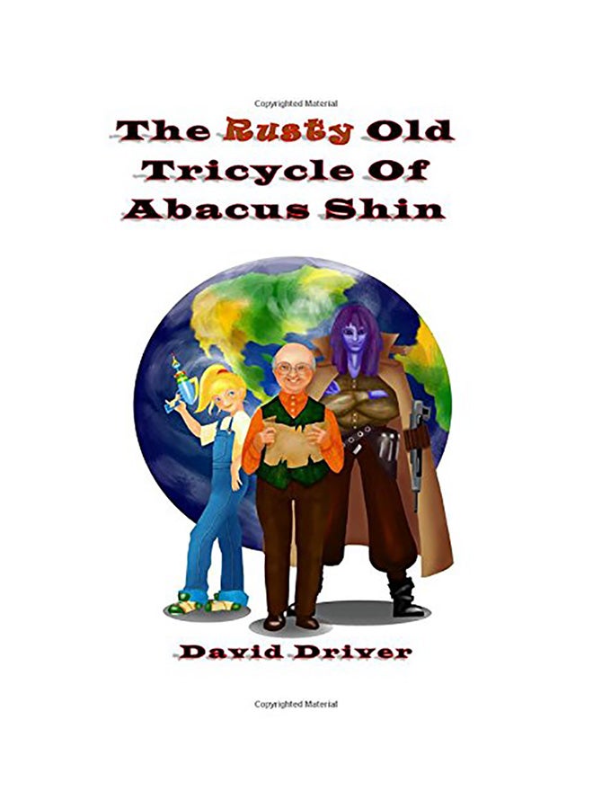 The Rusty Old Tricycle Of Abacus Shin paperback english