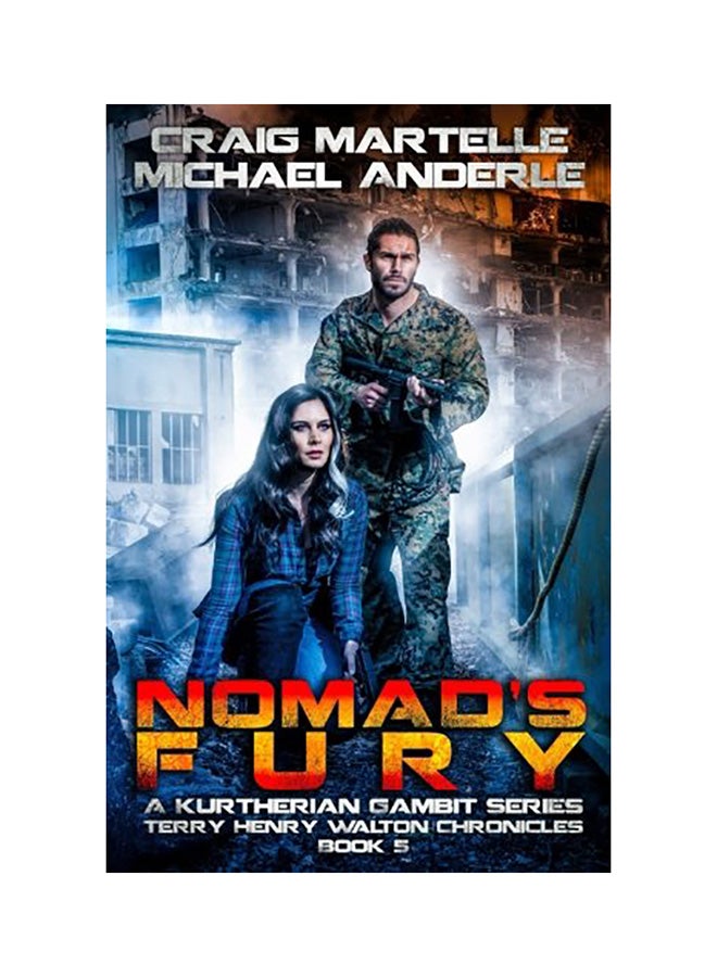 Nomad's Fury: A Kurtherian Gambit Series paperback english