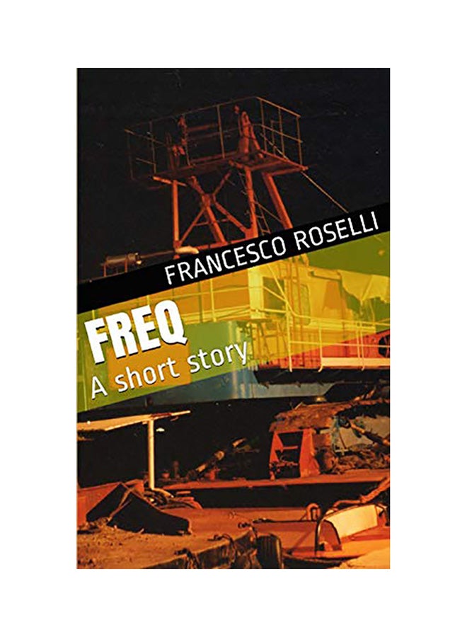 Freq: A Short Story paperback english 