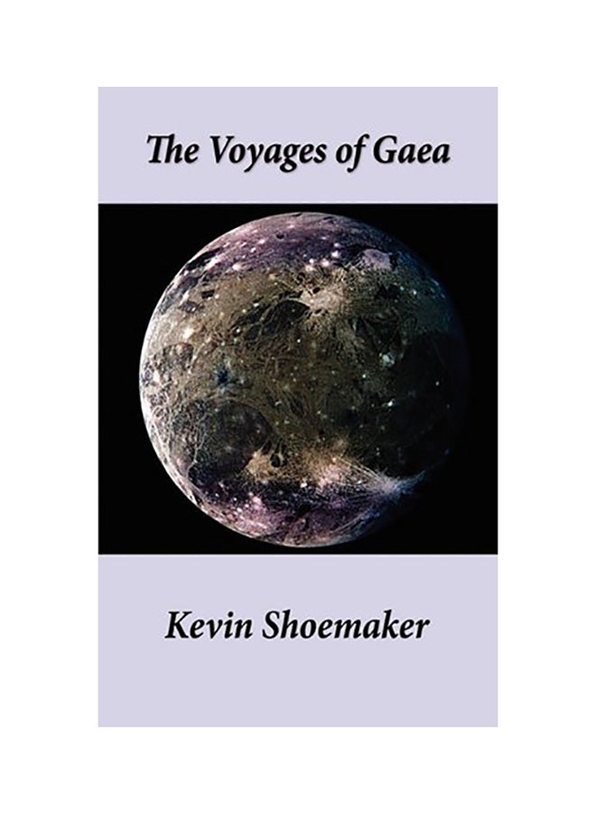 The Voyages of Gaea paperback english