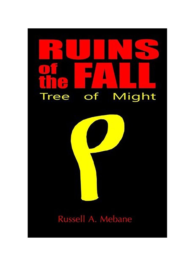 Ruins of the Fall: Tree of Might paperback english