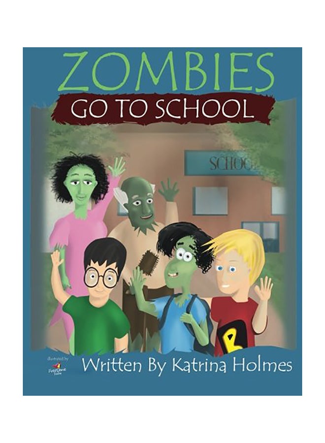 Zombies Go To School English by Sinan Acar