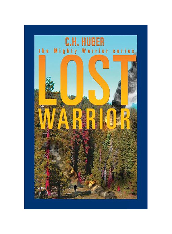 Lost Warrior - The Mighty Warrior Series - Volume II english