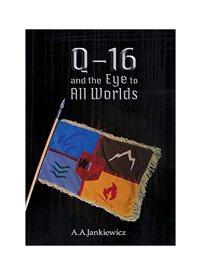 Q-16 And The Eye To All Worlds hardcover english