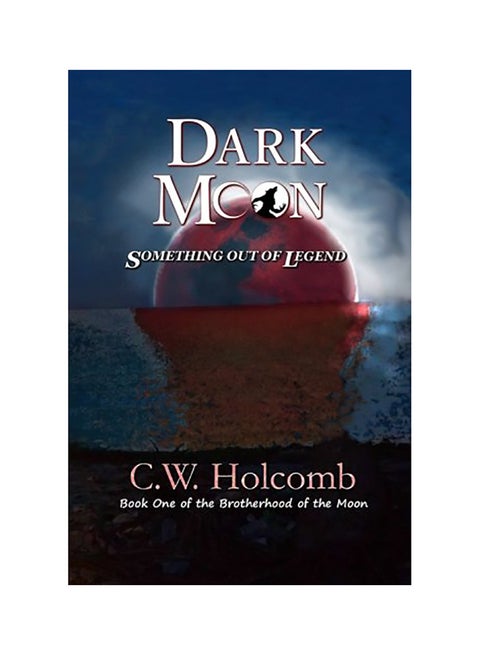 Dark Moon: Something Out Of Legend paperback english