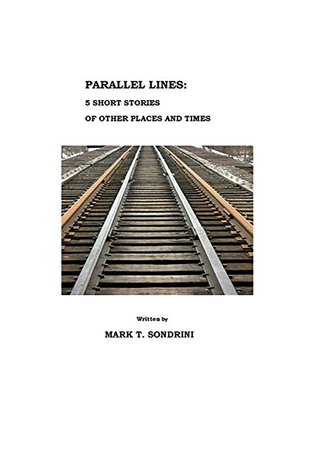 Parallel Lines: 5 Short Stories Of Other Places And Times paperback english 
