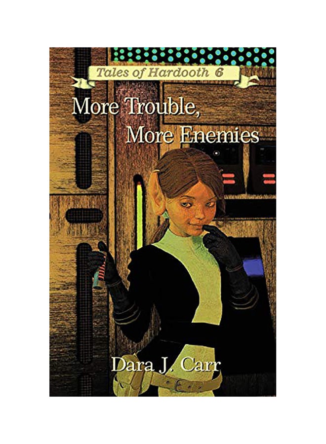 More Troubles, More Enemies paperback english