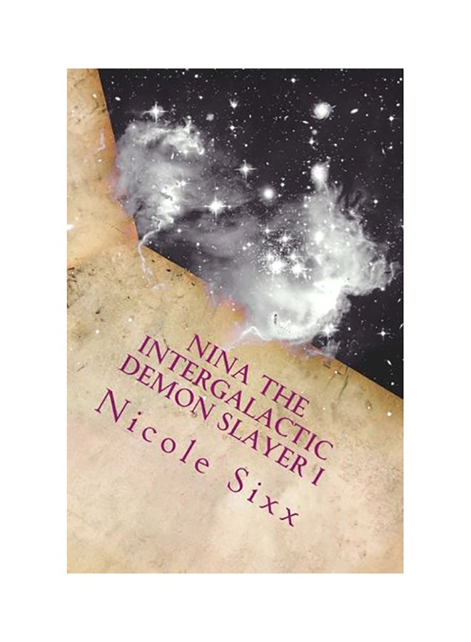 Nina The Intergalactic Demon Slayer I paperback english 