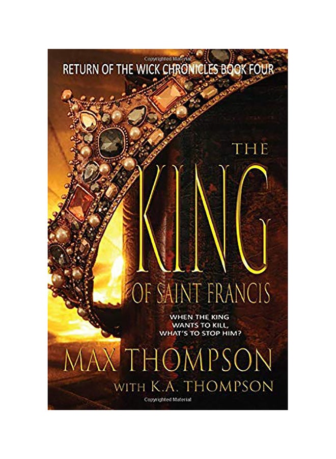 The King Of Saint Francis Paperback English by Max Thompson 