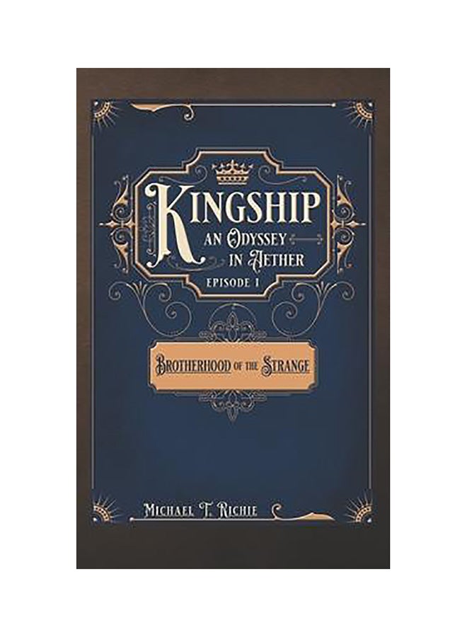 Kingship An Odyssey In Aether paperback english