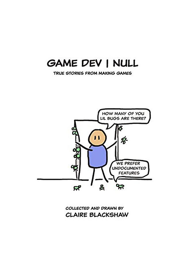Game Dev Null: True Stories From Game Development paperback english 