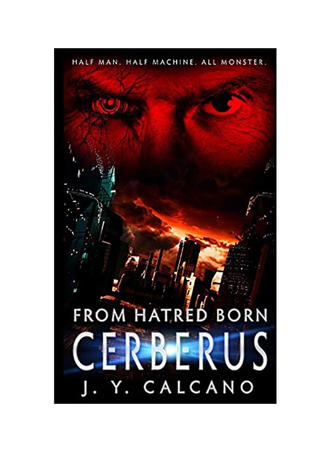 سيربيروس: من الكراهية وُلِدَ