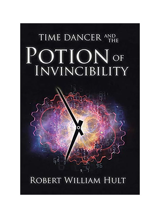 Time Dancer And The Potion Of Invincibility hardcover english