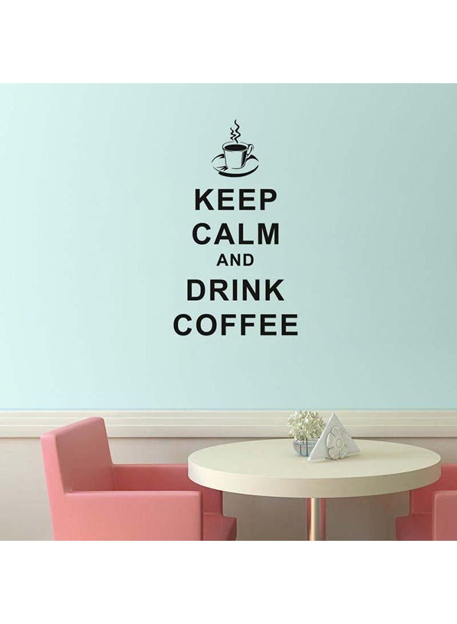 ملصق جداريّ بعبارة "Keep Calm And Drink Coffee" أسود 44x25سم - Image 2