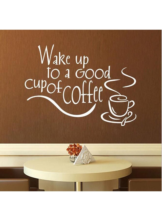 Wake Up To A Good Cup Of Coffee Themed Wall Sticker White 25x35cm