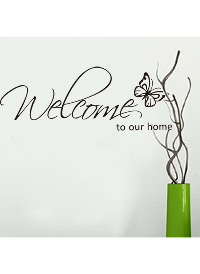 ملصق جداري بتصميم عبارة "Welcome To Our Home" أسود 25.4x70سم - Image 2