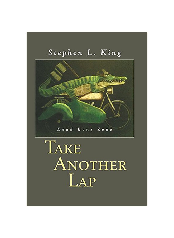 Take Another Lap: Dead Bonz Zone hardcover english