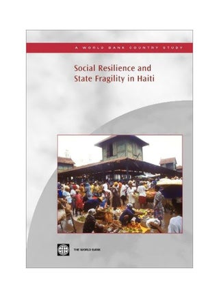 Social Resilience And State Fragility In Haiti Paperback English - 2007-10-30 - v1597387054/N31803142A_1