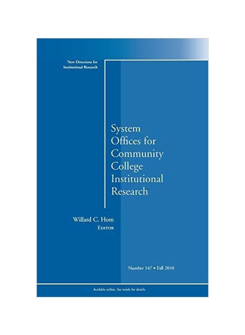 System Offices For Community College Institutional Research : New Directions For Institutional Research, Number 147 paperback english - 2011-01-25