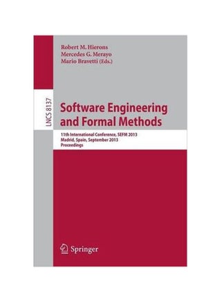 Software Engineering And Formal Methods Paperback English - 2013-09-12 - v1597387078/N32235187A_1