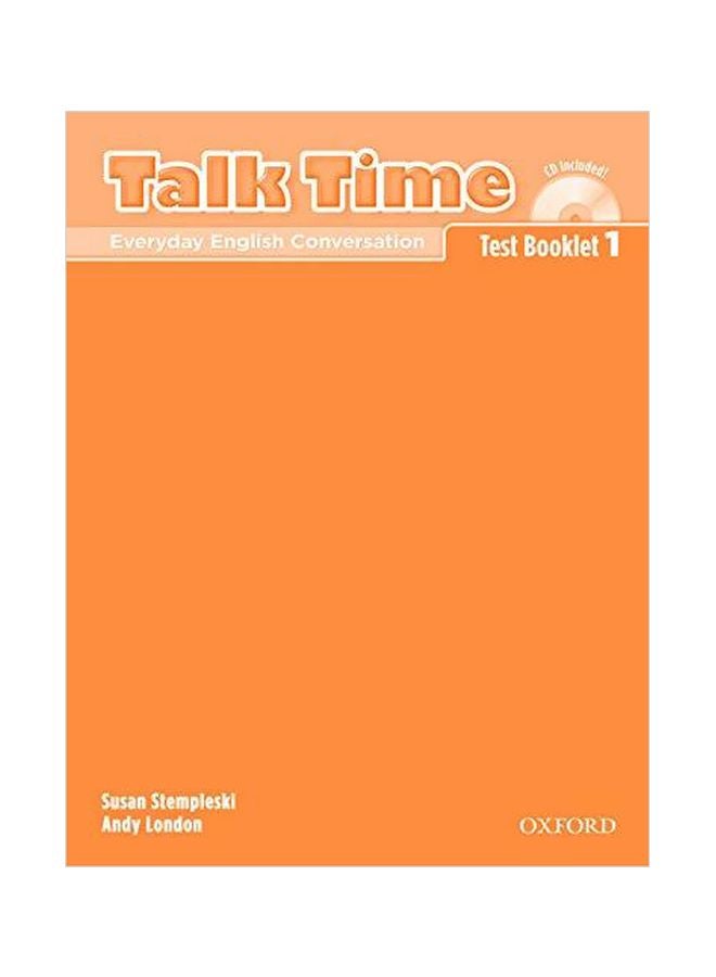 Talk Time: Test Booklet 1 english 2007-04-12 - v1597387090/N31805045A_1