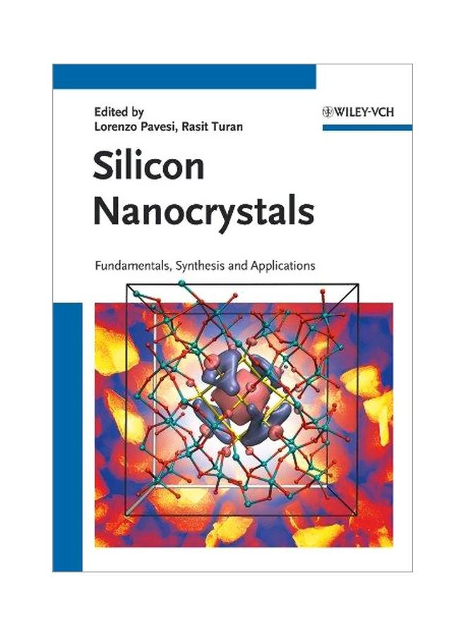 Silicon Nanocrystals : Fundamentals, Synthesis And Applications Hardcover English - 2010-05-10 