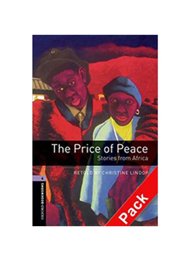 Oxford Bookworms ,The Price of Peace, Stories from Africa ‎-‎ Stage ‎4‎ Af‎ Paperback English by Christine Lindop - 2009