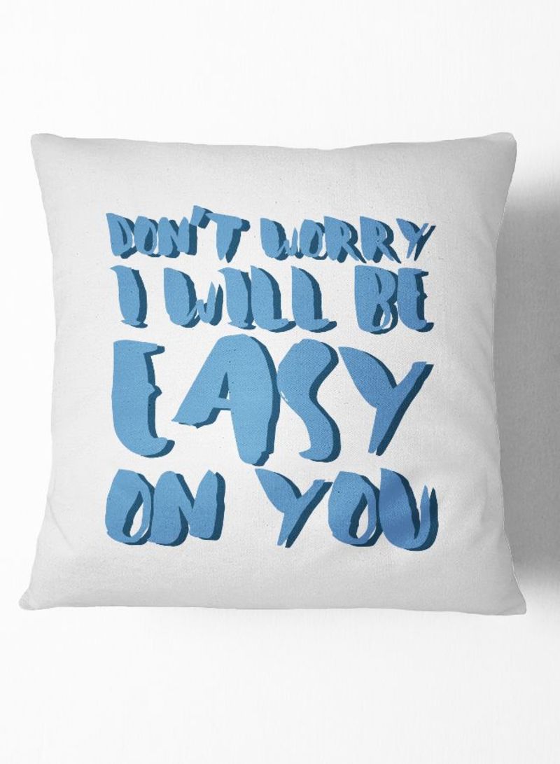 Gamer I Will Go Easy Throw Pillow White 16 x 16inch 