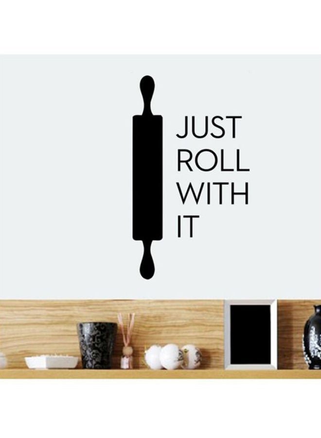سبويل يور وول ملصق جداري مطبوع بتصميم عبارة Just Roll With it أسود 40x90سم  - Image 2