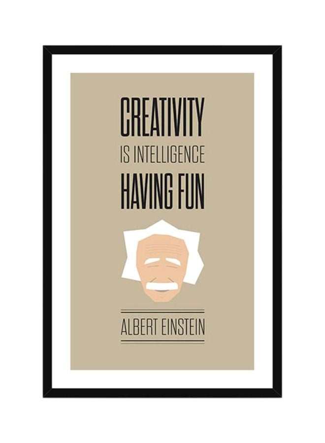 Spoil Your Wall Motivational Quote Wall Poster With Frame Beige/White/Black 30x40cm 