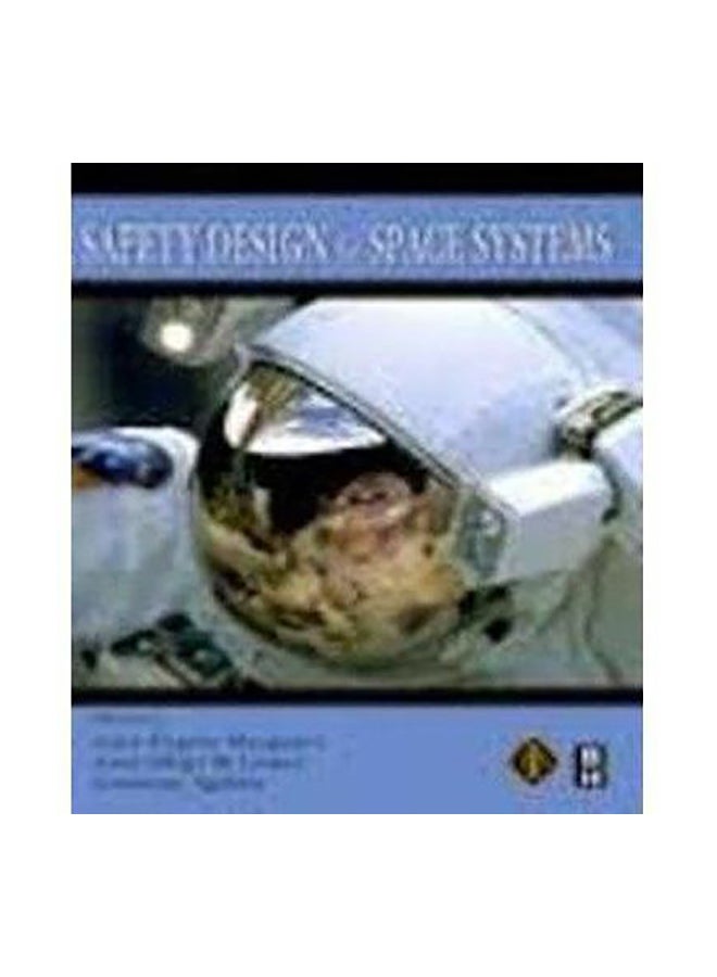 Safety Design for Space Systems paperback english - 2012