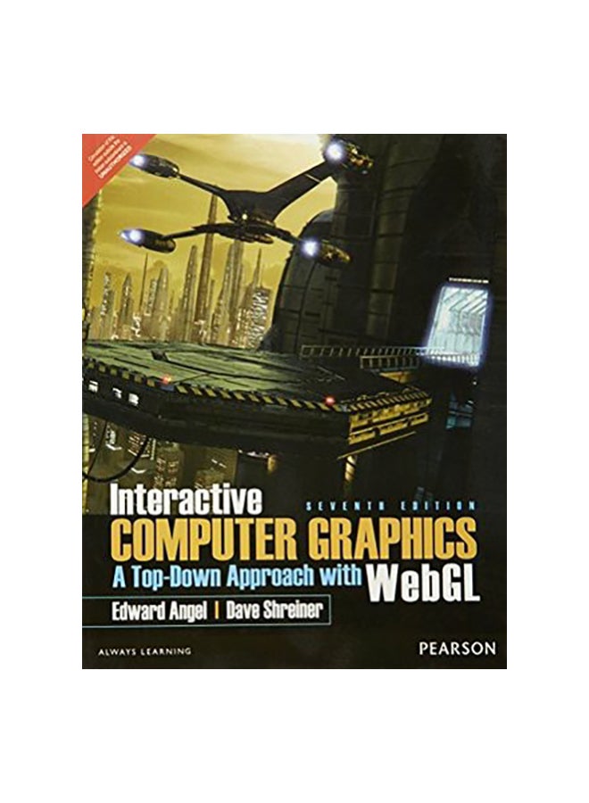 Interactive Computer Graphics with WebGL Paperback English by Edward Angel and Dave Shreiner - 2016 