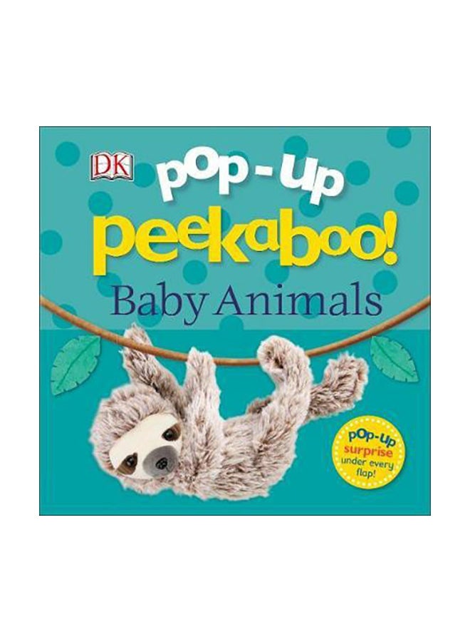 Pop-Up Peekaboo! Baby Animals Paperback English by DK - 2020 