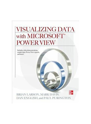 Visualizing Data with Microsoft Power View Paperback English by LARSON, B. - 2012 - v1598866535/N40048125A_1