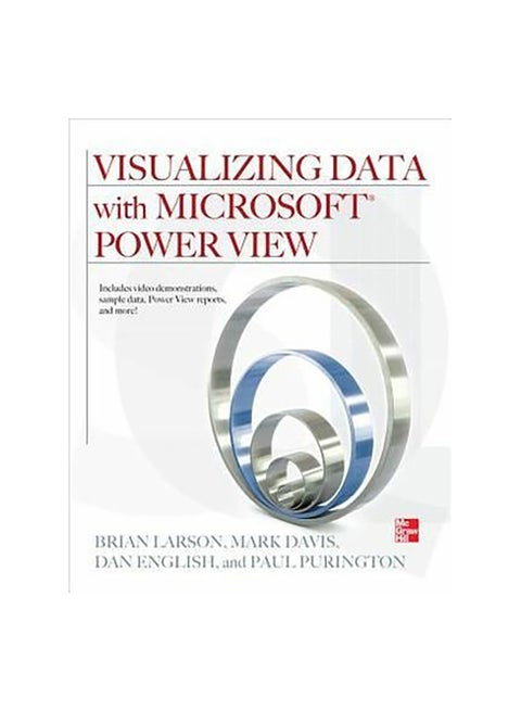 Visualizing Data with Microsoft Power View Paperback English by LARSON, B. - 2012