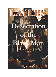 The Desecration Of The Black Man : The Vicious Cycle paperback english - 17 Jul 2017 