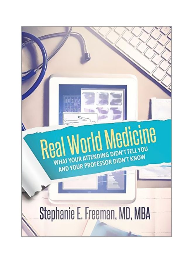 null - Real World Medicine: What Your Attending Didn't Tell You And Your Professor Didn't Know paperback english - 01-Jun-17 - Image 1