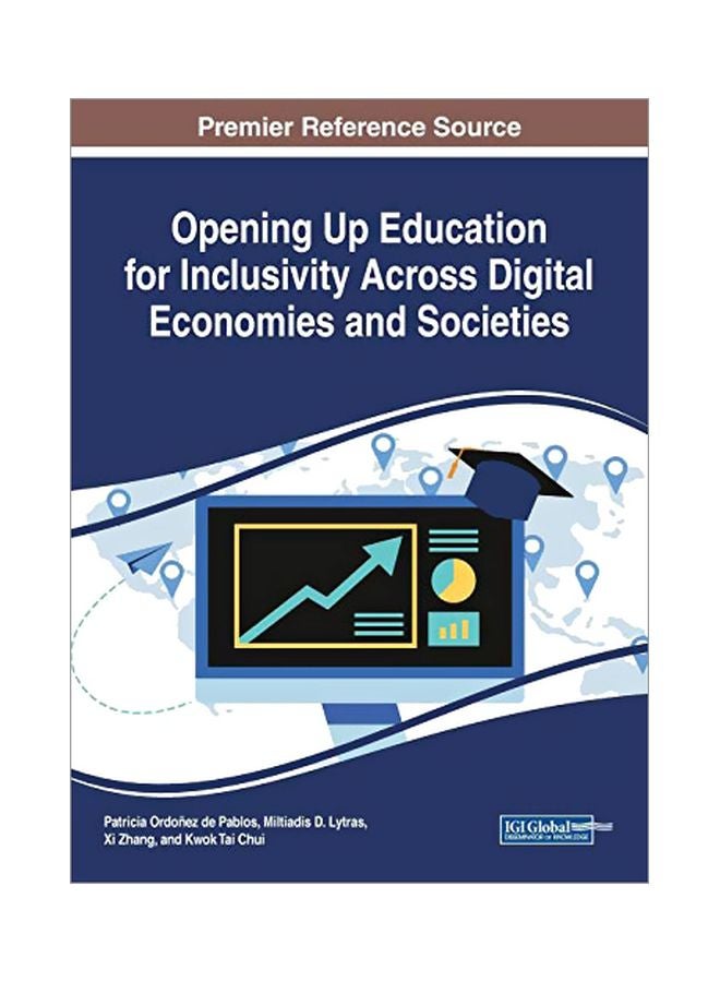 Opening Up Education For Inclusivity Across Digital Economies And Societies hardcover english - 7 Mar 2019 