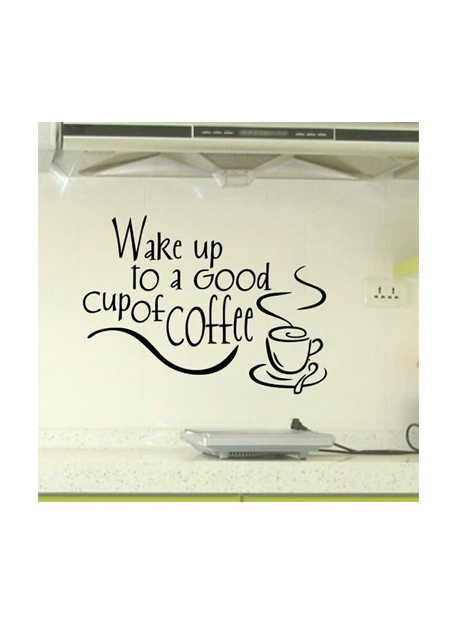 Wake Up To A Good Cup Of Coffee English Carved Wall Stickers Black