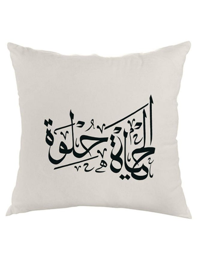 ديكالاك وسادة بطبعة "لايف إز سويت" أبيض/ أسود 40 x 40سم 