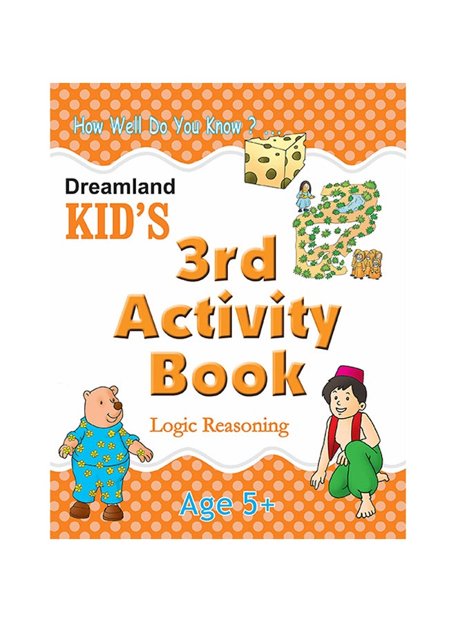 3Rd Activity Book - Logic Reasoning Paperback English by Dreamland Publications Editorial Team - 42642 