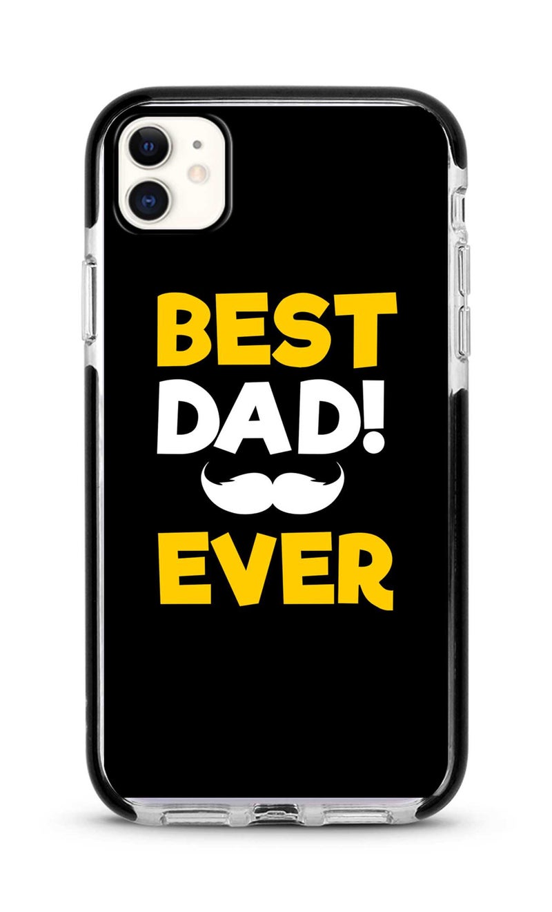 ستايلايزد غطاء حماية مطبوع عليه عبارة "Best Dad Ever" لهاتف أبل آيفون 11 أسود/ أصفر/ أبيض - Image 1