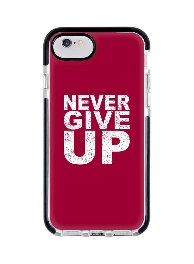 ستايلايزد غطاء حماية إمباكت برو بطبعة عبارة "Never Give Up" لهاتف أبل آيفون 6S/S كستنائي/أبيض/أسود - Image 1