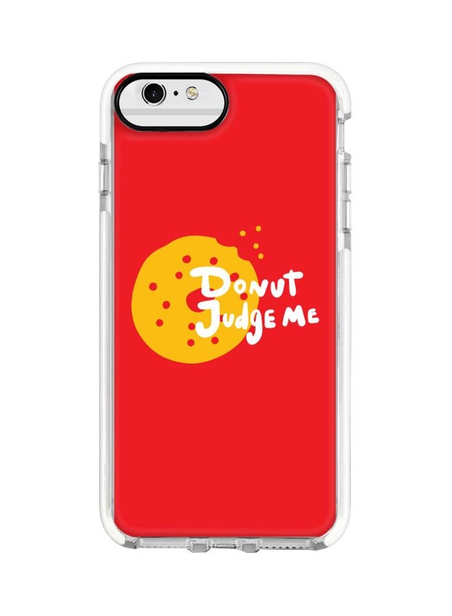 Stylizedd Impact Pro Series Donut Judge Me Printed Case Cover For Apple iPhone 6s Plus/6 Plus Red/Yellow/White - Image 1