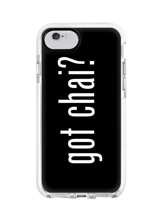 ستايلايزد غطاء حماية من سلسلة سناب بطبعة عبارة "Got Chai" لهواتف أبل آيفون 6s/6 أسود/ أبيض - Image 1