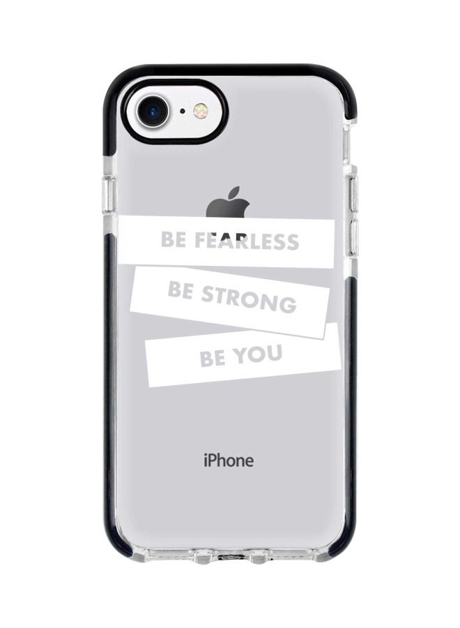 Stylizedd Impact Pro Series Fearless Strong You Printed Case Cover For Apple iPhone 7 Clear/White - Image 1