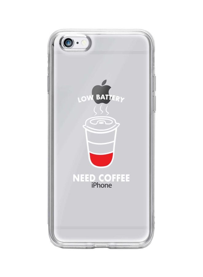 Stylizedd Classic Clear Low Battery Need Coffee Printed Case Cover For Apple iPhone 6s/6 Clear/White/Red - Image 1