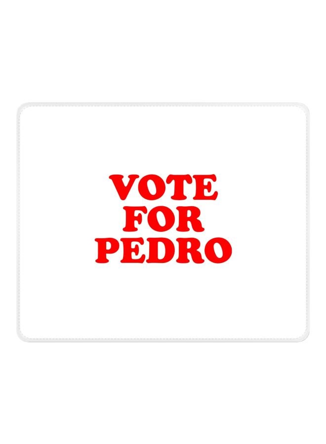 Stylizedd Vote For Pedro Printed Gaming Mousepad White/Red - Image 1