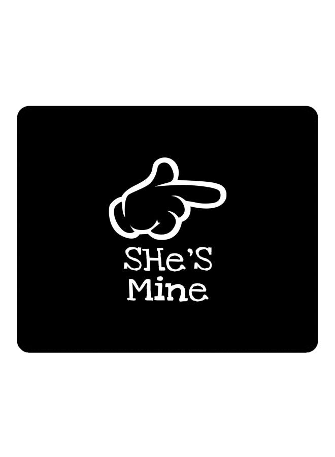 Stylizedd She's Mine Printed Gaming Mousepad Black/White - Image 1